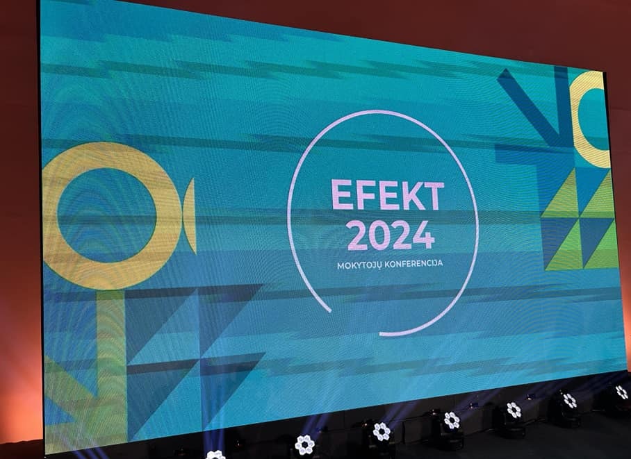 MOKYTOJŲ KONFERENCIJOJE „EFEKT 2024″
